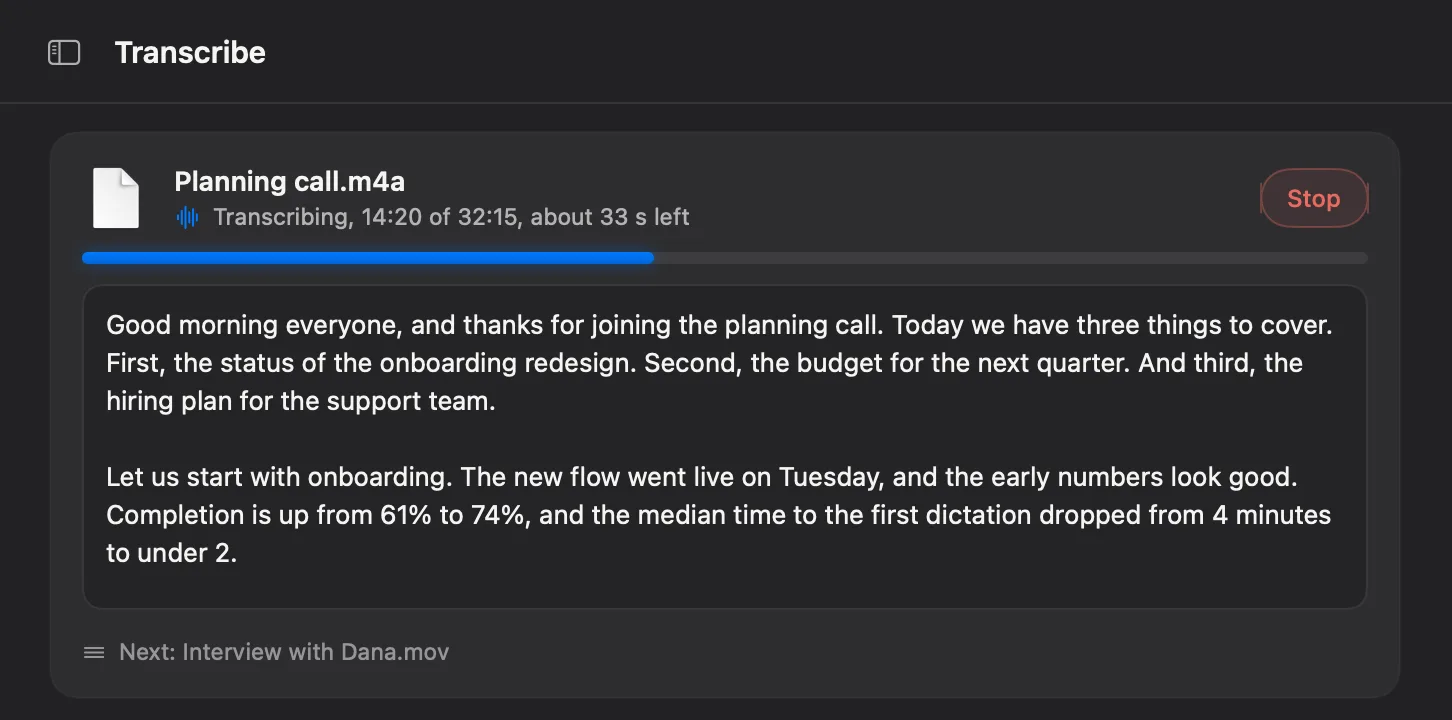 The Transcribe tab mid-job: Planning call.m4a, transcribing 14:20 of 32:15 with about 33 seconds left, a progress bar, the transcript so far in two paragraphs, a Stop button, and the next file waiting in line